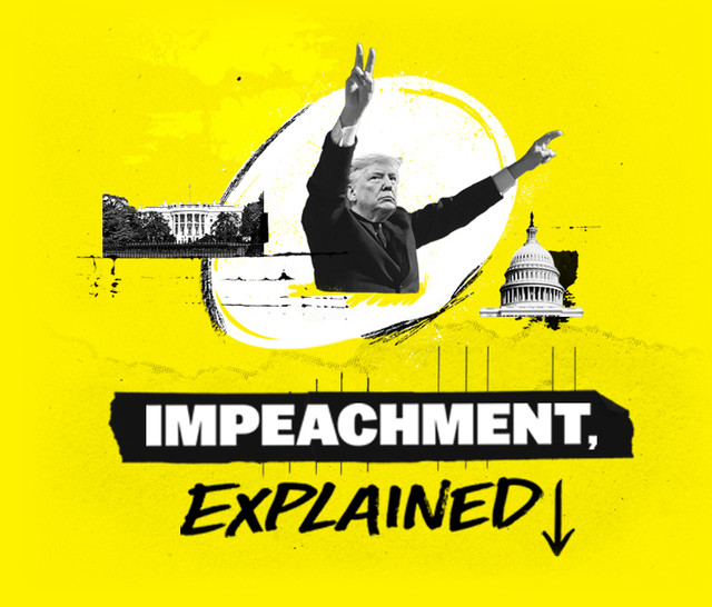 Impeachment, Explained